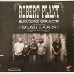ROBERT PLANT PRESENTS SAVING GRACE FEATURING SUZI DIAN – OPENING NIGHT IN ITALY/TBL ARCHIVE ONE -LED ZEPPELIN AT OLYMPIA PARIS OCTOBER 10, 969 -55 YEARS GONE/ LZ NEWS/TBL ARCHIVE 2 – OSAKA SEPTEMBER 29 1971 – 53 YEARS GONE/VETERAN DJ JOHNNIE WALKER TO RETIRE/ DL DIARY BLOG UPDATE