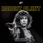 PORTRAITS OF ROBERT PLANT THROUGH THE EIGHTIES BOOK – FULL DETAILS & LAUNCH EVENT /LZ NEWS/TEXAS POP FESTIVAL 1969/A WILTSHIRE THATCHER EXHIBITION REVIEW/PAGE & PLANT UNCUT MAGAZINE/BEATLES AND CHRIS CHARLESWORTH PODCASTS/OASIS/DL DIARY BLOG UPDATE