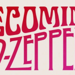 BECOMING LED ZEPPELIN SET FOR UK FEB 2025 SHOWINGS/WHOLE LOTTA LOVE – A PEOPLE’S HISTORY BOOK REVIEW/ MOJO ZEP ESSENTIALS/SO THIS IS CHRISTMAS -TBL CHRISTMAS SPECIAL – ALLY PALLY ’72/LZ NEWS/ A CHRISTMAS STORY /TBL NOSTALGIA/DL DIARY BLOG UPDATE