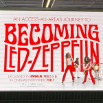 BECOMING LED ZEPPELIN EXTENDED UK CINEMA RUN/UNCUT NEW INTERVIEWS/JIMMY PAGE COMMENTS IN THE TIMES ON AI /CAMDEN Q AND A BOOK EVENT AND CODA LIVE/ LZ NEWS/STAIRWAY TO HEAVEN IT WAS 54 YEARS AGO/SIMPLY LED BACK TO BELFAST 2001/RRPL EXHIBITION/ DL DIARY BLOG UPDATE